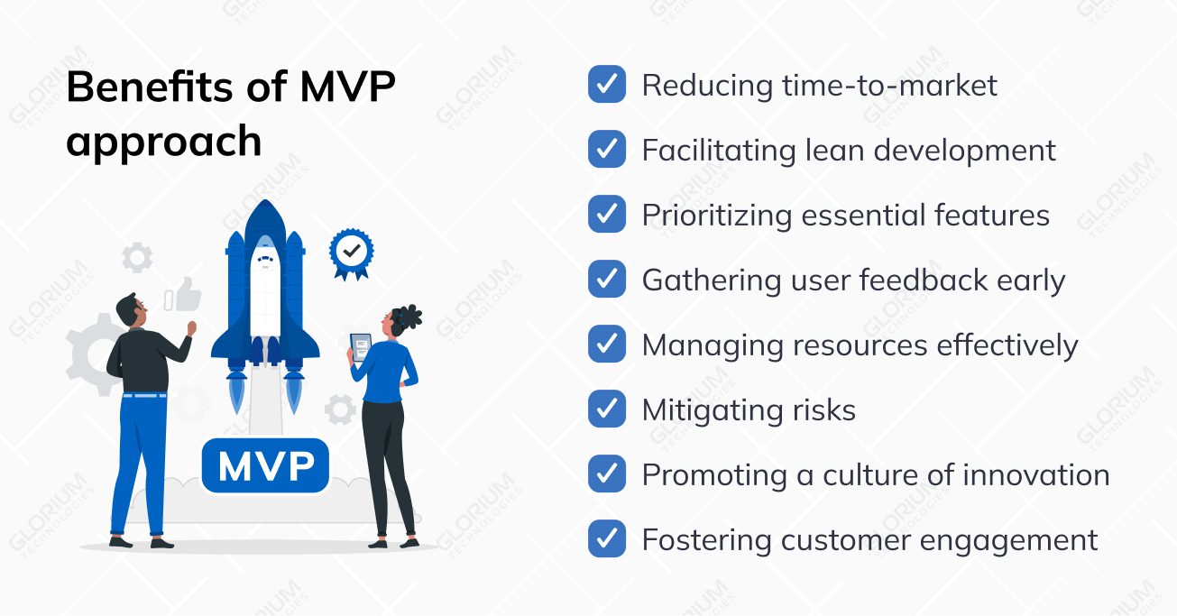 Benefits of MVP approach