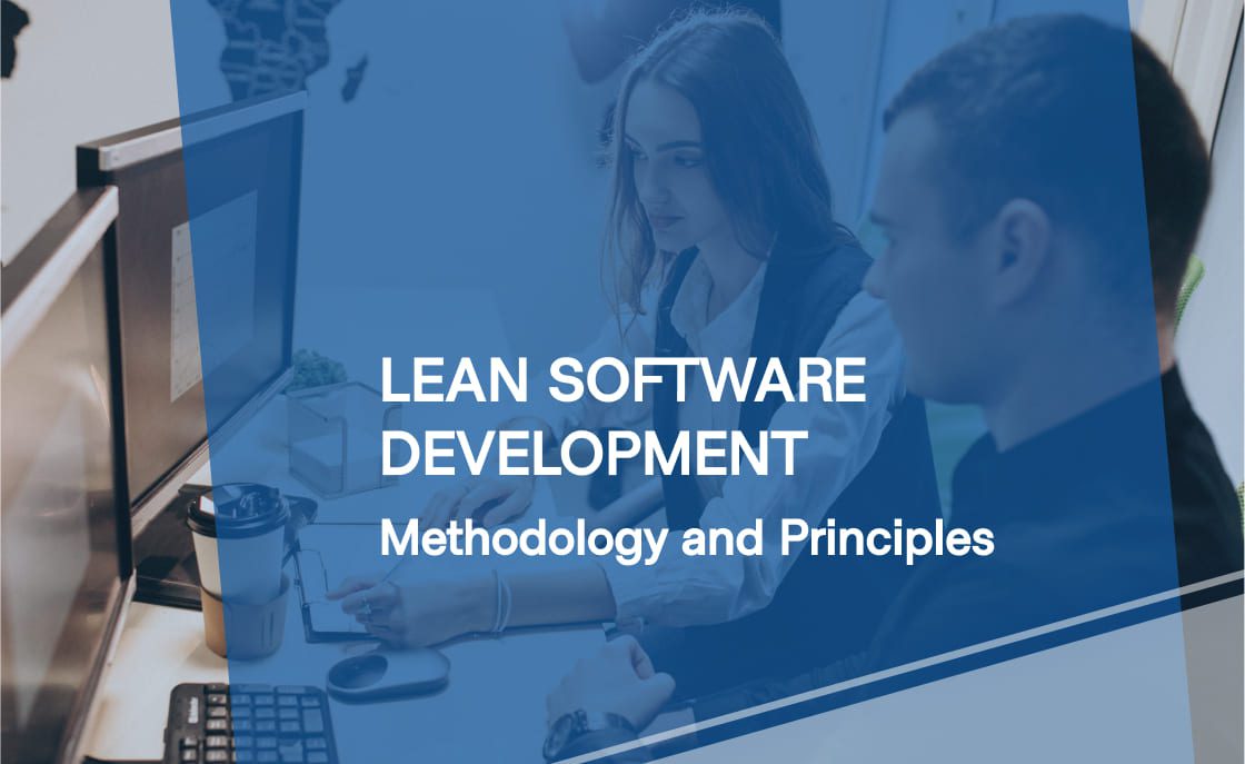 Lean Software Development Methodology and Principles - Glorium Technologies
