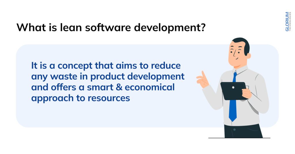 Lean Software Development Methodology and Principles - Glorium Technologies