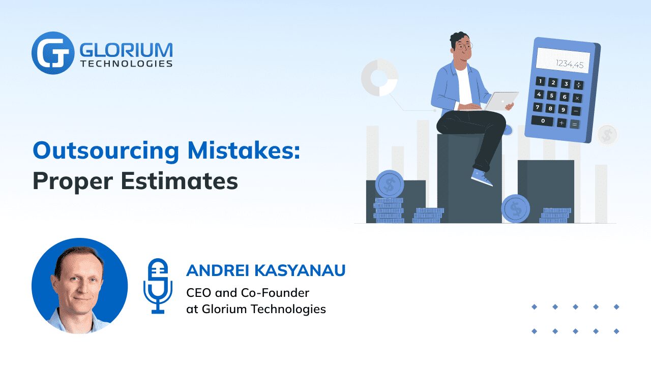 Outsourcing Mistakes: Negotiating Terms (Estimate)