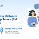 Outsourcing Mistakes: Setting Up Teams (PM Interview)