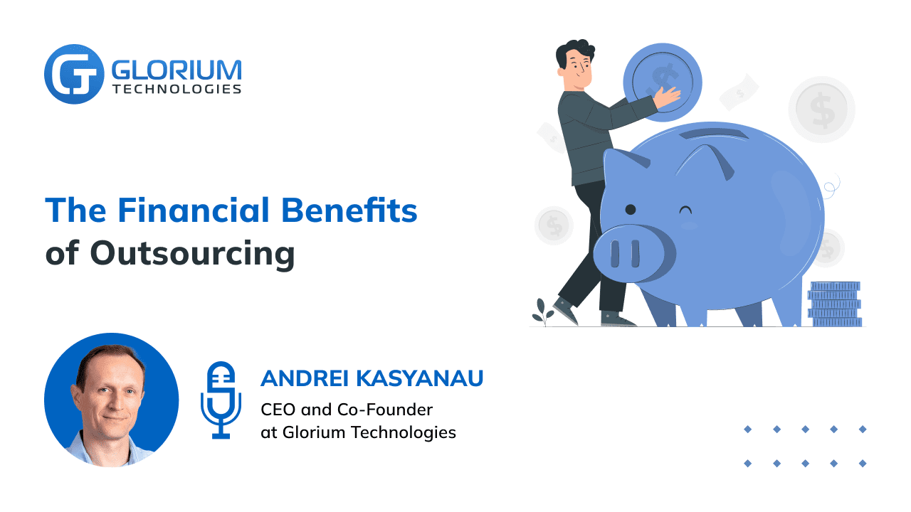 The Financial Benefits of Outsourcing